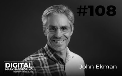 Bygga en datadriven byrå på 100 procent magkänsla – John Ekman #108