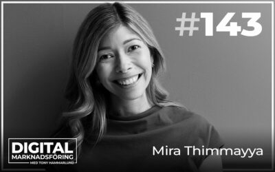 Bygga och använda personliga varumärken i marknadsföring – Mira Thimmayya #143